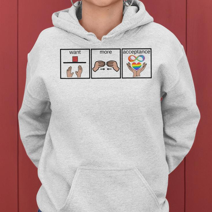 Want More Acceptance Sped Teacher Autism Awareness Month Women Hoodie