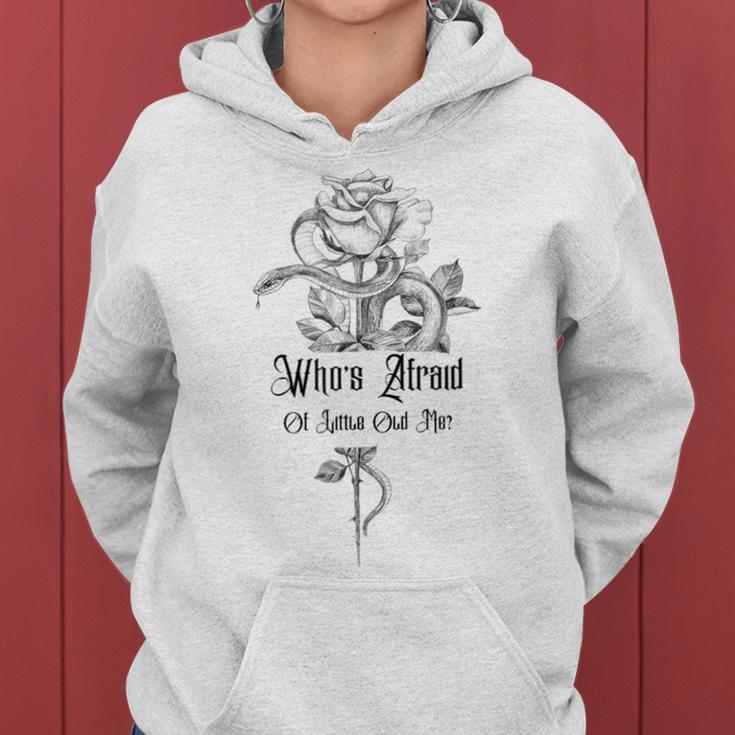 Who's Afraid Of Little Old Me- Snake Cool Confident Women Women Hoodie