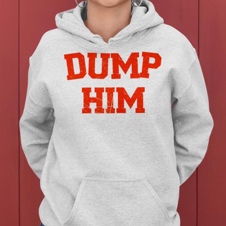 Women's Dump Him Kapuzenpullover für Damen