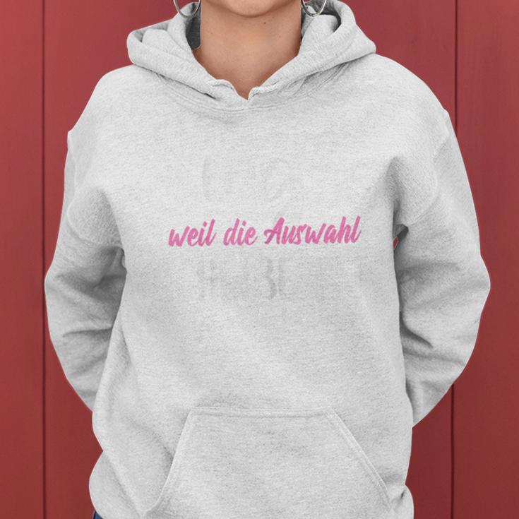 Women's Single Weil Die Selection Scheiße Ist Kapuzenpullover für Damen