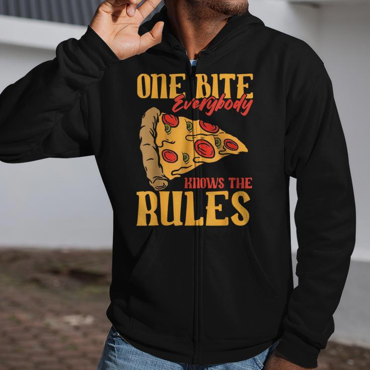 1 Bites Pizza Everybody Knows The Rules Food Lover Zip Up Hoodie