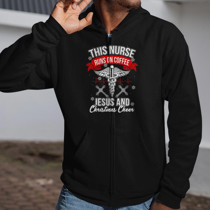 This Nurse Runs On Coffee Jesus And Christmas Cheer Sh Zip Up Hoodie