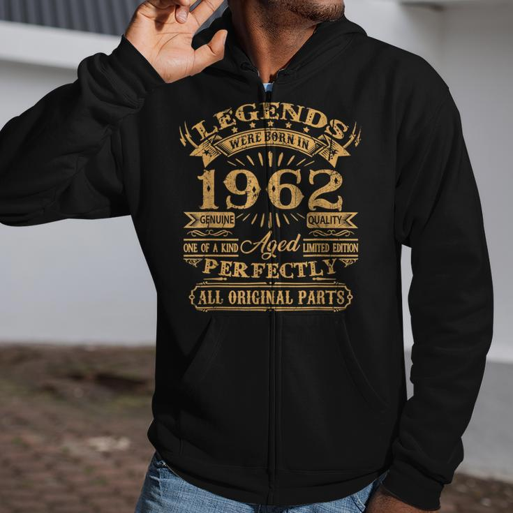 Legends Were Born In 1962 60 Years Old 60Th Birthday Zip Up Hoodie