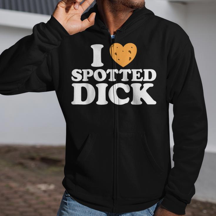 Love Spotted Dick British Currant Pudding Custard Food Zip Up Hoodie