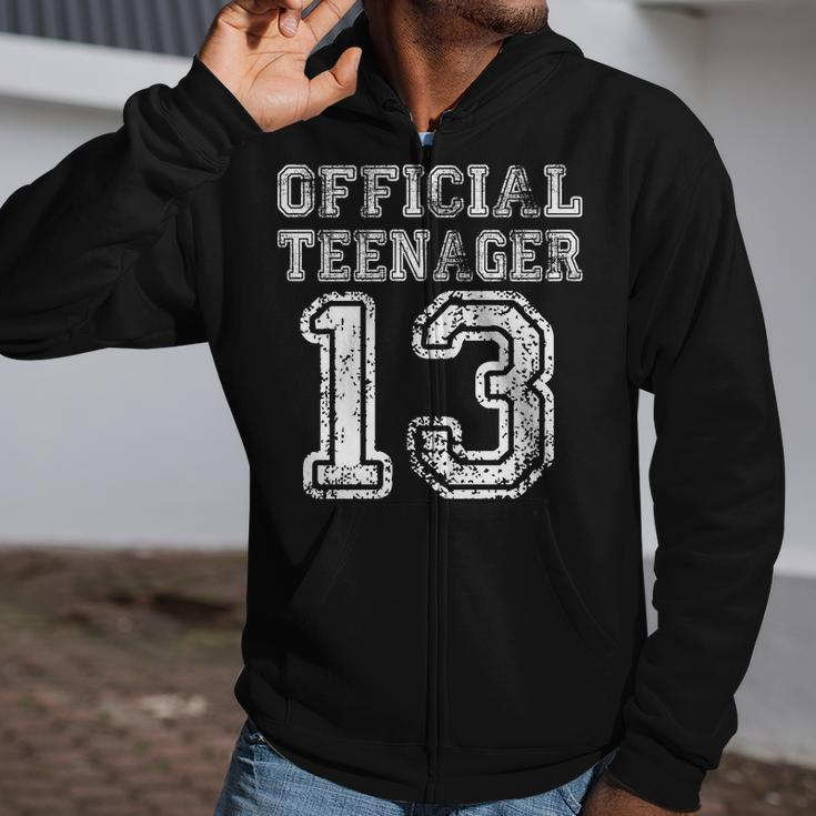 Official Teenager 13Th Birthday Tshirt Zip Up Hoodie