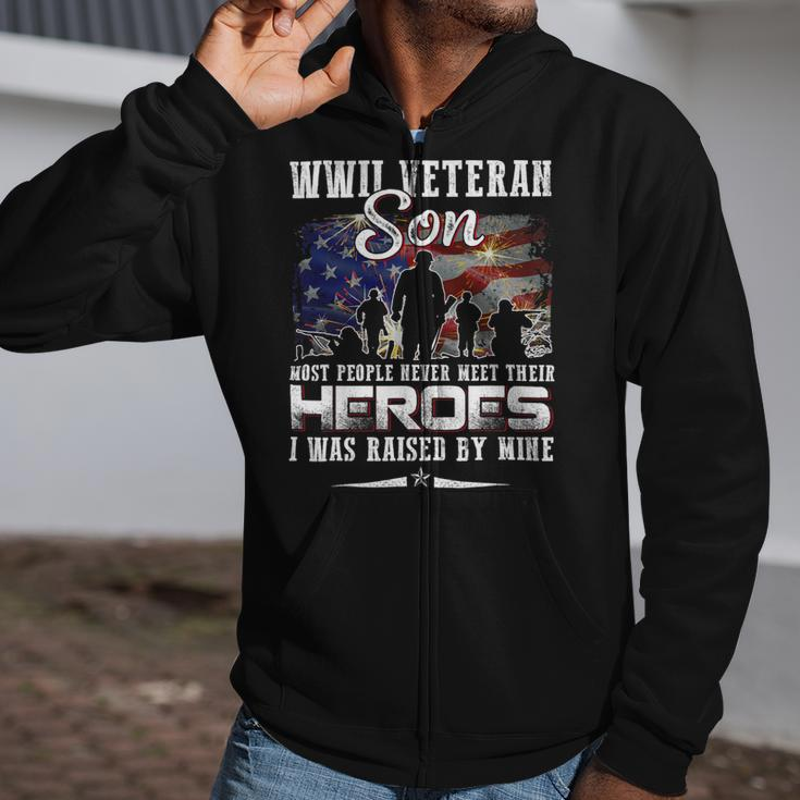 Veteran Vets Wwii Veteran Son Most People Never Meet Their Heroes 1 Veterans Zip Up Hoodie
