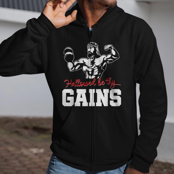 Weight Lifting Bodybuilding Hallowed Be Thy Gains Jesus Zip Up Hoodie