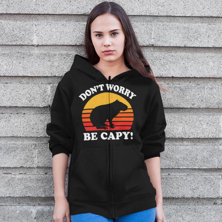 Don't Worry Be Capy Capybara 16Ya22 Zip Up Hoodie