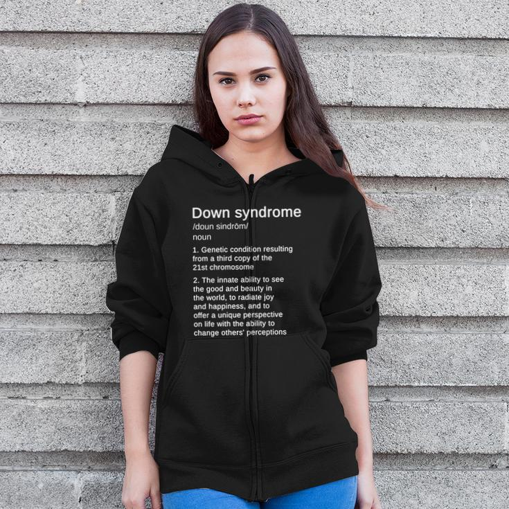 Down Syndrome Definition Awareness Month Tshirt Zip Up Hoodie