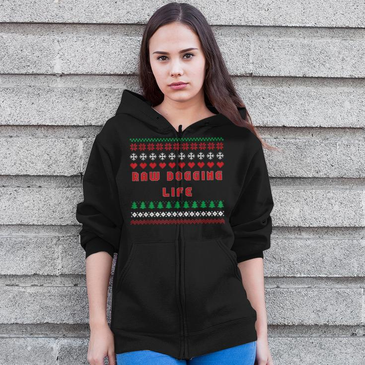 Raw Dogging Life Ugly Christmas Sweater Zip Up Hoodie