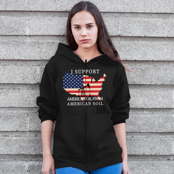 I Support American Oil From American Soil Keystone Pipeline Tshirt Zip Up Hoodie