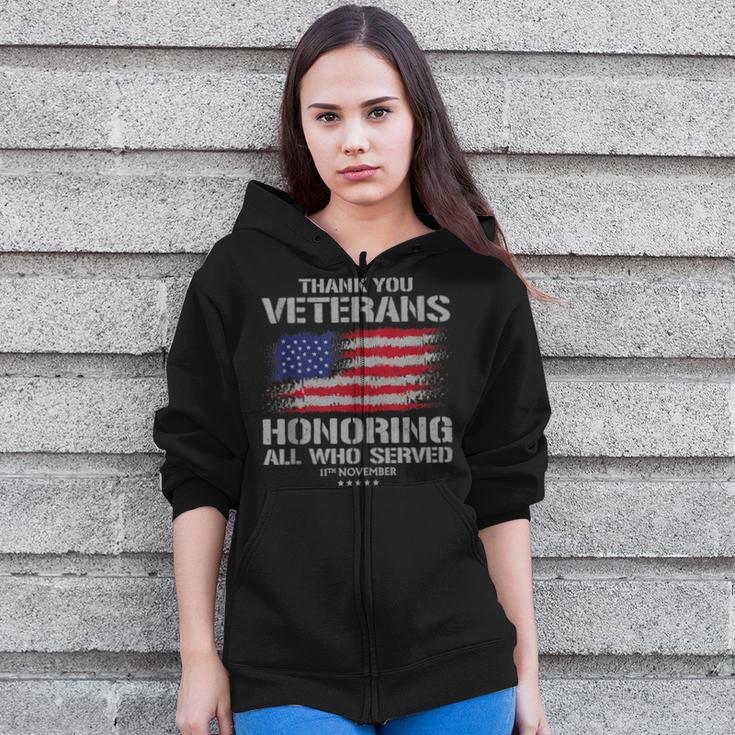 Thank You Veterans Day Honoring All Who Served Us Flag Zip Up Hoodie