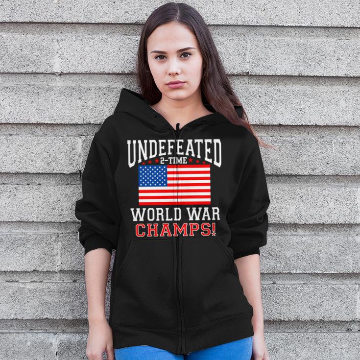 Undefeated 2-Time World War Champs Zip Up Hoodie