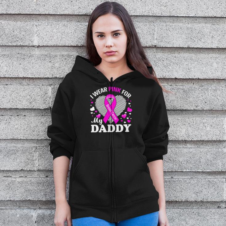 I Wear Pink For My Daddy Breast Cancer Awareness Shirt Zip Up Hoodie
