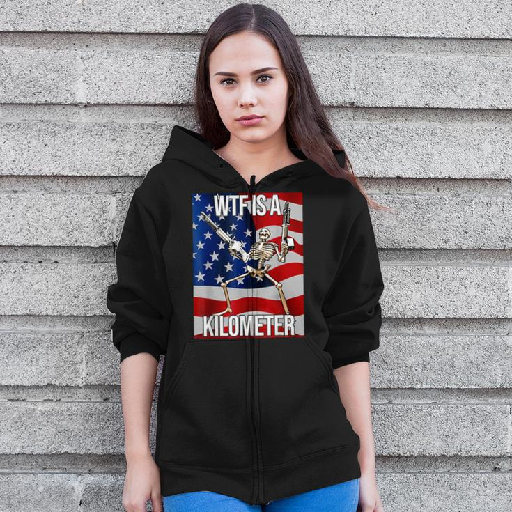 Wtf Is A Kilometer Us Usa American Flag Skeleton Zip Up Hoodie