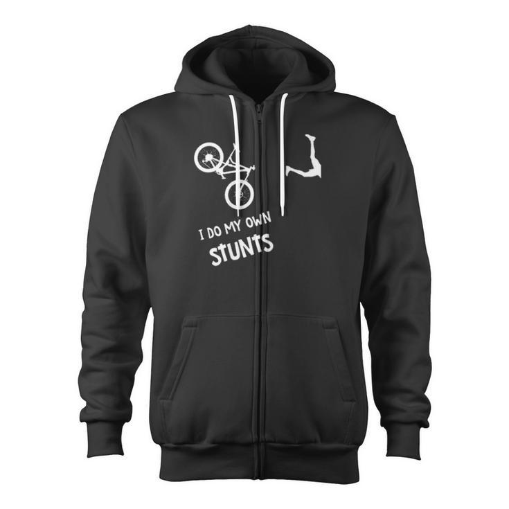 Bike I Do My Own Stunts Zip Up Hoodie