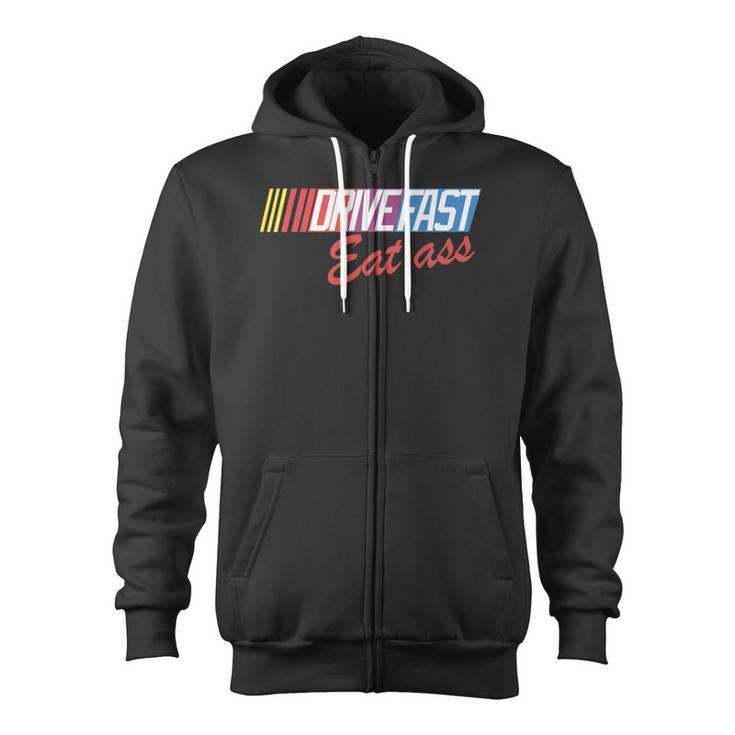 Drive Fast Eat Ass Vintage Retro Formula Racing Zip Up Hoodie