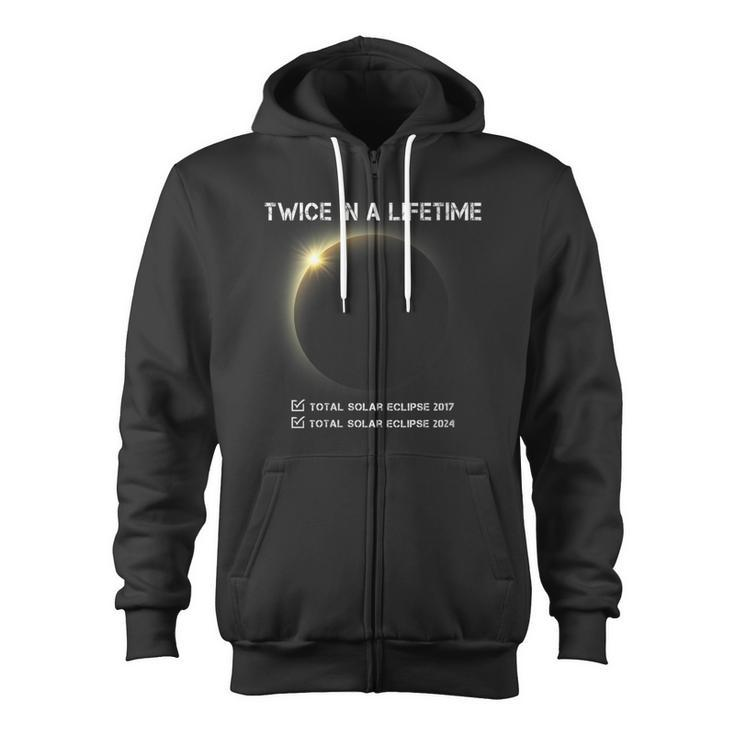 Eclipse 2024 Twice In A Lifetime Zip Up Hoodie