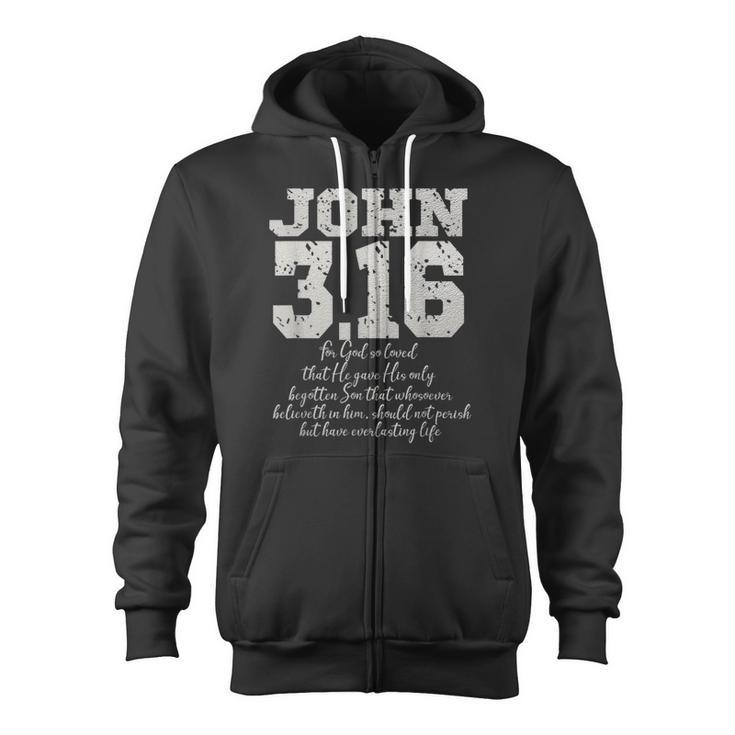For God So Loved The World John 316 Bible Verse Christian Zip Up Hoodie