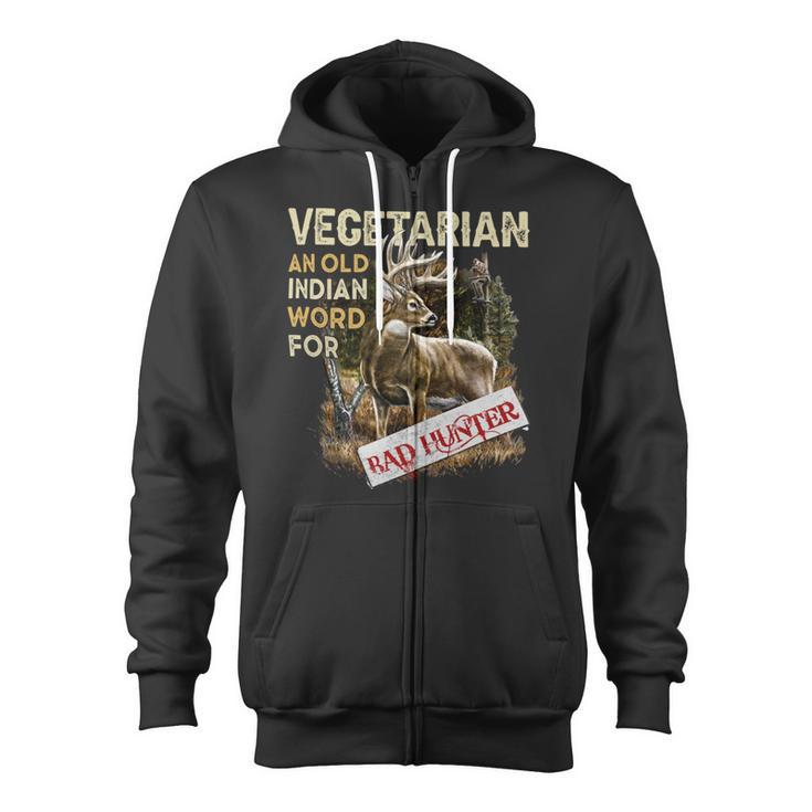 Hunting Vegetarian Old Indian Word Zip Up Hoodie