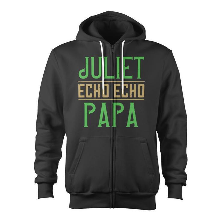 Juliet Echo Echo Papa Papa T-Shirt Father's Day Zip Up Hoodie