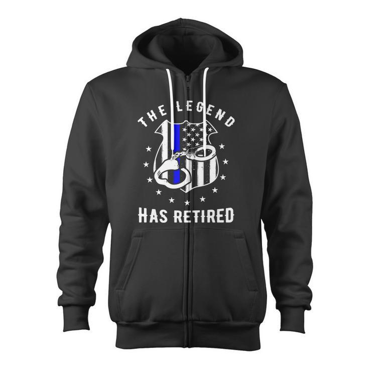 The Legend Has Retired Police Officer Cop  Zip Up Hoodie