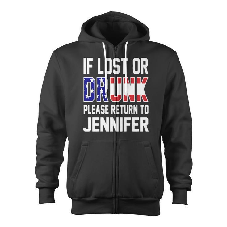 If Lost Or Drunk Please Return To Jennifer 4Th Of July Zip Up Hoodie