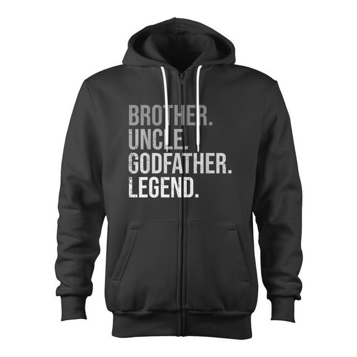 Mens Brother Uncle Godfather Legend Fun Best Uncle Zip Up Hoodie