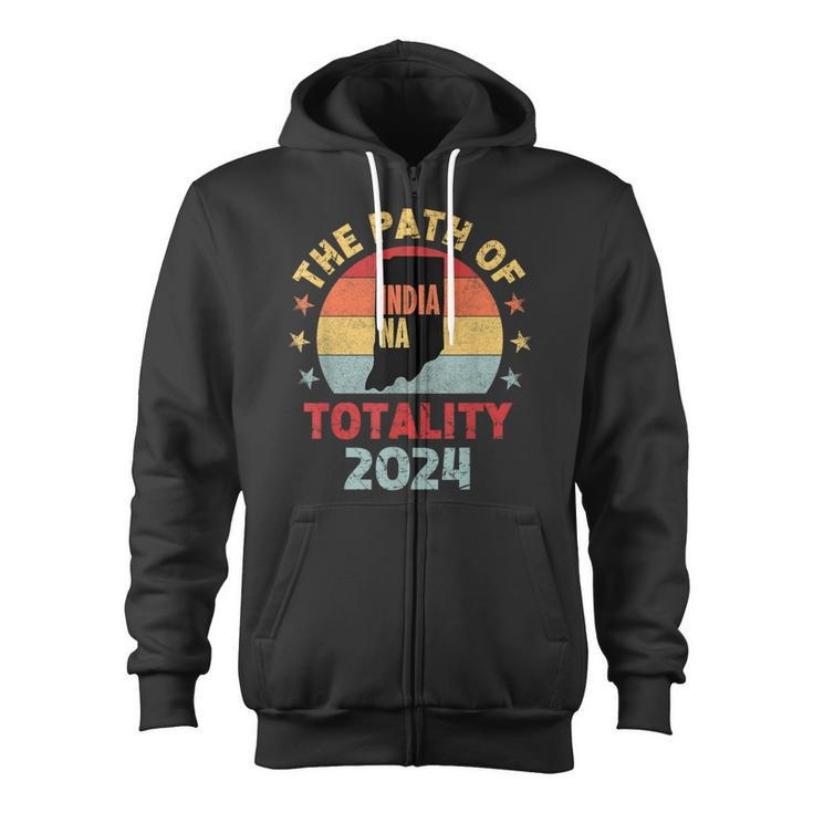 The Path Of Totality Indiana Solar Eclipse 2024 In Indiana Zip Up Hoodie