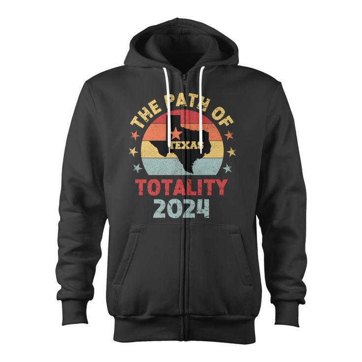 The Path Of Totality Texas Total Solar Eclipse 2024 Texas Zip Up Hoodie