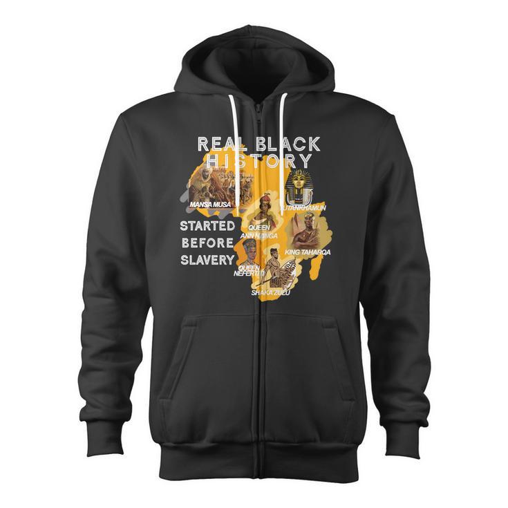 Real Black History Started Before Slavery Heritage Zip Up Hoodie