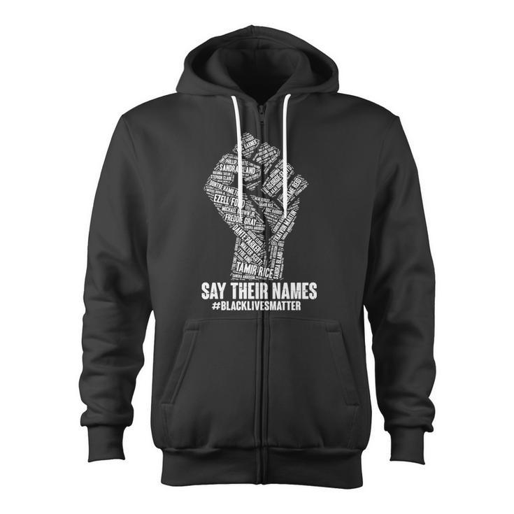 Say Their Names Blacklivesmatter Zip Up Hoodie