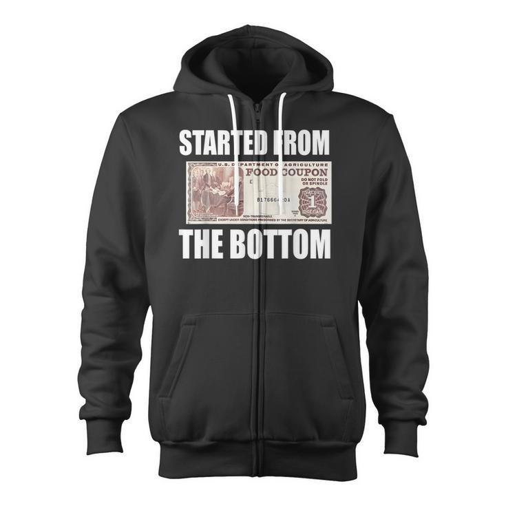 Started From Bottom Food Stamp Coupon Meme Zip Up Hoodie