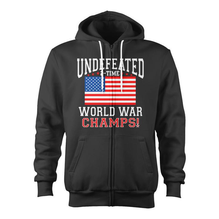 Undefeated 2-Time World War Champs Zip Up Hoodie