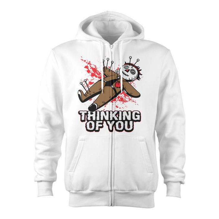 Valentines Day Voodoo Doll Thinking Of You Zip Up Hoodie