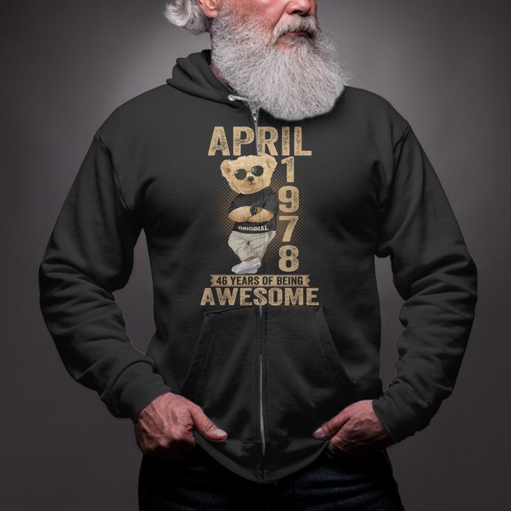 April 1978 46Th Birthday 2024 46 Years Of Being Awesome Zip Up Hoodie