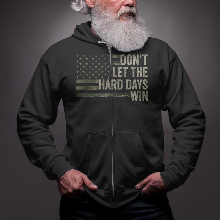 Don't Let The Hard Days Win Vintage American Flag Zip Up Hoodie