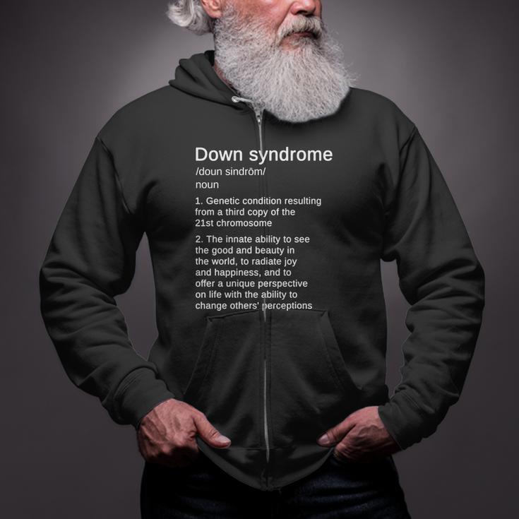 Down Syndrome Definition Awareness Month Tshirt Zip Up Hoodie