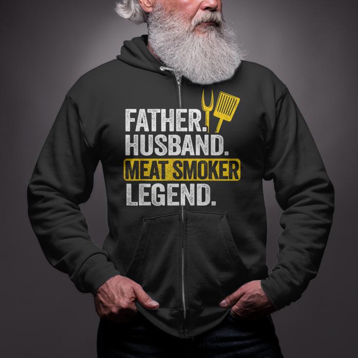 Father Husband Meat Smoker Legend Grilling Dad Meat Smoking Zip Up Hoodie