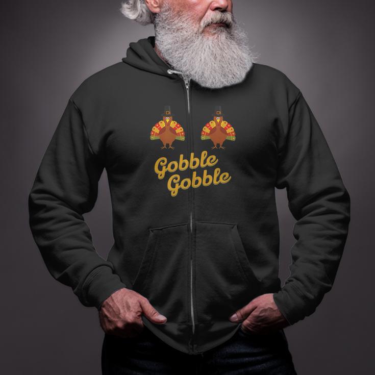 Gobble Gobble Turkey Over Boobs Zip Up Hoodie