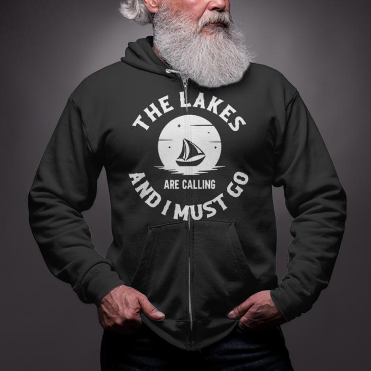The Lakes Are Calling And I Must Go Zip Up Hoodie