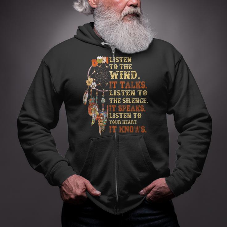 Listen To The Wind It Talks Native American Proverb Quotes Zip Up Hoodie