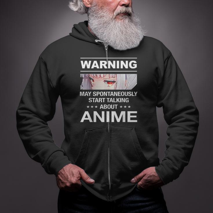 Quote Warning May Spontaneously Start Talking About Anime Zip Up Hoodie