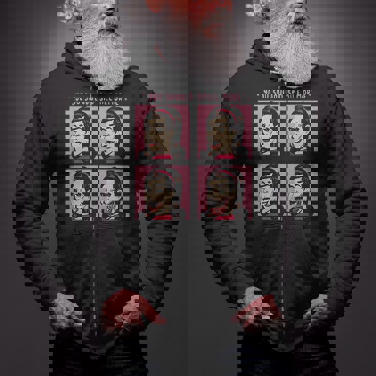 You Should Smile More Zip Up Hoodie