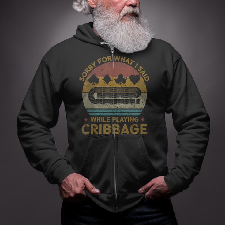 Sorry For What I Said Vintage Cribbage Board Game Zip Up Hoodie