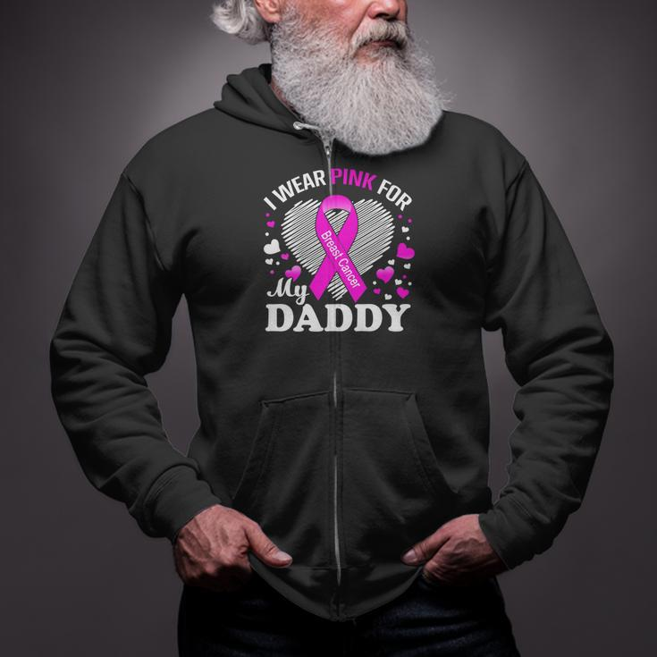 I Wear Pink For My Daddy Breast Cancer Awareness Shirt Zip Up Hoodie