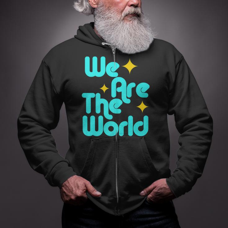 We Are The World Zip Up Hoodie