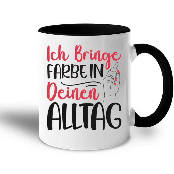 Ich Bringe Farbe In Deinen Alltag Maler Papa Lackierer Tasse Zweifarbig