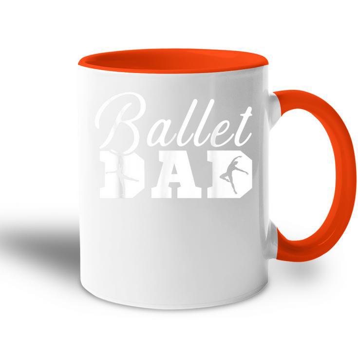 Ballett Papa Ballett Tanzen Ballerina Ballett Tasse Zweifarbig