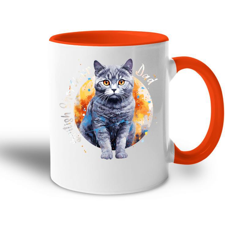 Britisch Kurzhaar Katzen Papa Cat Dad Daddy Haustier Freund Tasse Zweifarbig